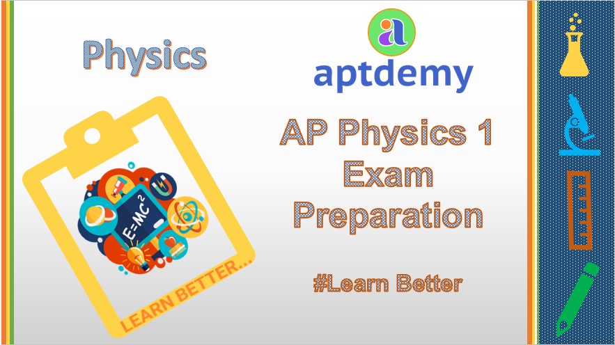 AP Physics-1 : Algebra Based - Aptdemy